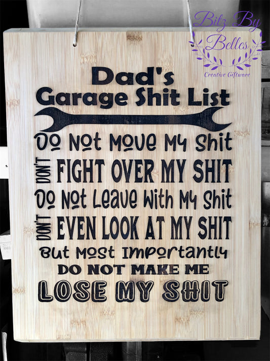 Dads Shit List Shed Sign